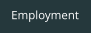 Employment