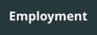 Employment